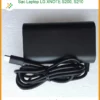 Sạc Laptop LG XNOTE S200, S210 - Dịch vụ thay sạc lấy liền tại nhà TPHCM