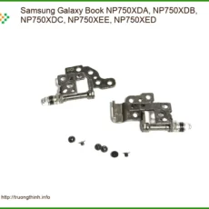 Bản lề Laptop Samsung Galaxy Book NP750XDA - Địa chỉ thay lấy ngay TPHCM