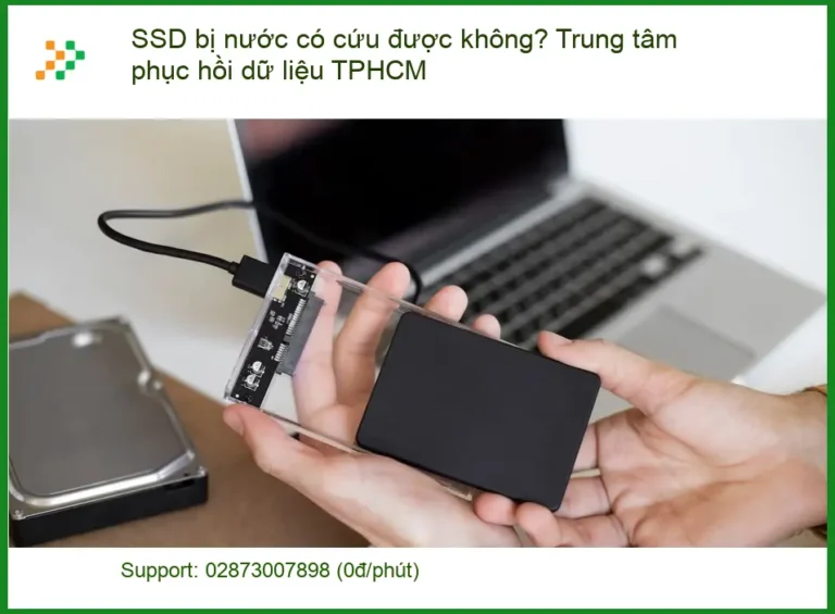 Khôi Phục Dữ Liệu SSD bị nước có cứu được không? - Trung tâm uy tín TPHCM