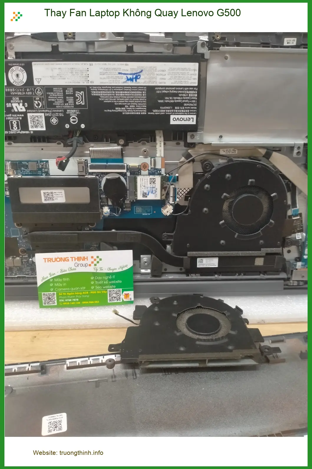 Chỗ thay fan laptop không quay Lenovo G500 Quận 12 - Chị Hoa cần ngay ảnh thực tế 2