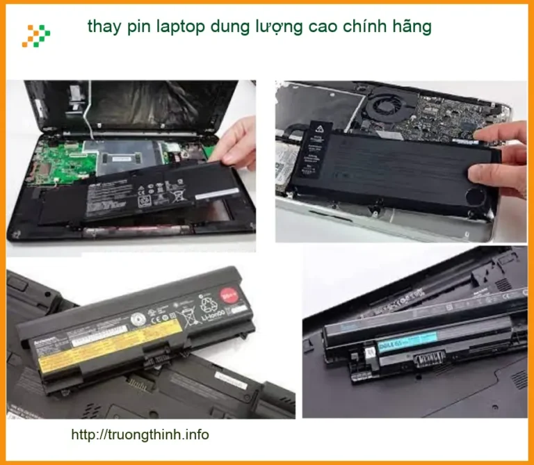 Sửa Laptop thay pin dung lượng cao chính hãng - Lấy liền TPHCM