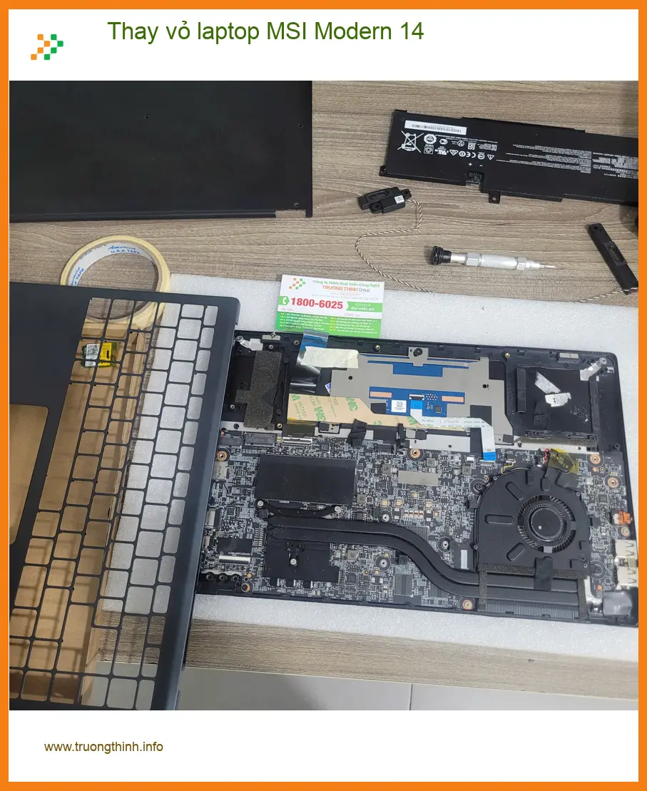 Anh Đạt cần thay vỏ laptop MSI Modern 14 Quận Tân Bình lấy ngay ảnh thực tế 1