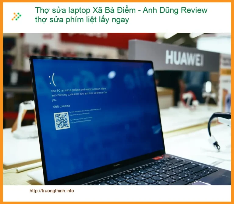 Thợ sửa laptop Xã Bà Điểm phím liệt lấy ngay - Trung tâm uy tín TPHCM