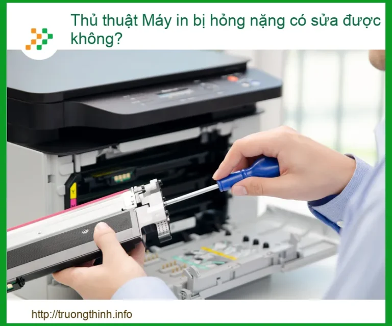 Máy in bị hỏng nặng có sửa được không? - Giải pháp khắc phục hiệu quả tại Trường Thịnh