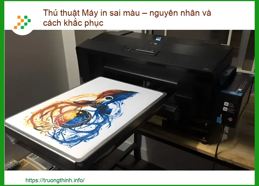 Thủ thuật Máy in sai màu – nguyên nhân và cách khắc phục triệt để
