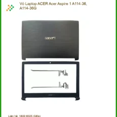 Vỏ Laptop Acer Acer Aspire 1 A114-36, A114-36g Chính Hãng - Thay Thế Lấy Liền Tphcm