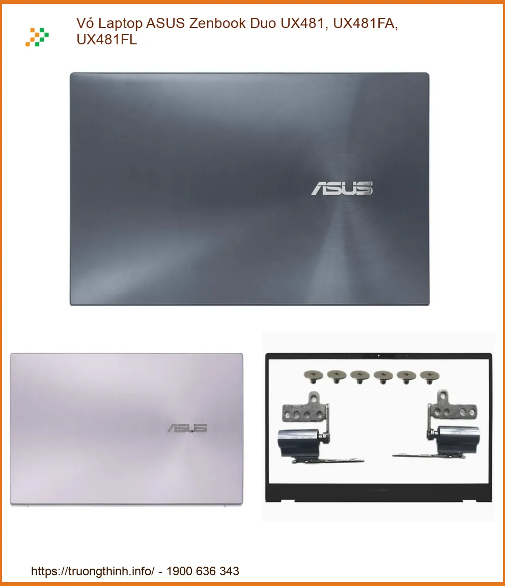 Vỏ Laptop ASUS Zenbook Duo UX481, UX481FA, UX481FL - Địa Chỉ Thay Lấy Ngay