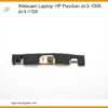 Webcam Laptop HP Pavilion dv3-1000, dv3-1100 - Dịch vụ thay lấy liền TPHCM