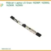 Webcam Laptop Lg Gram 16z90p, 16z90q, 16z90r, 16z90s Zin Chính Hãng - Thay Thế Lấy Ngay