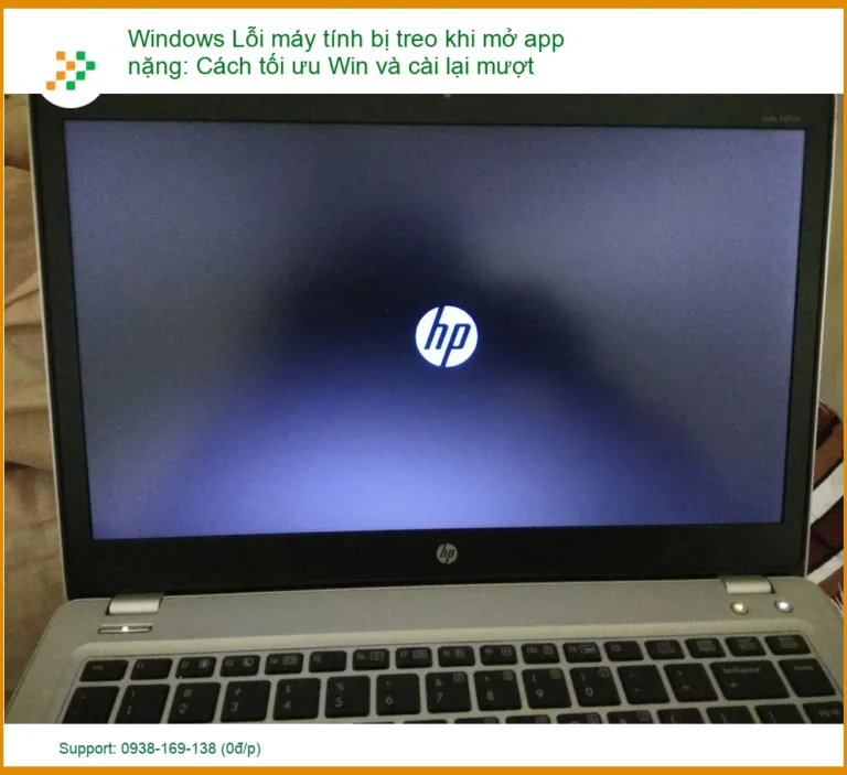 Windows Lỗi máy tính bị treo khi mở app nặng: Cách tối ưu Win và cài lại mượt