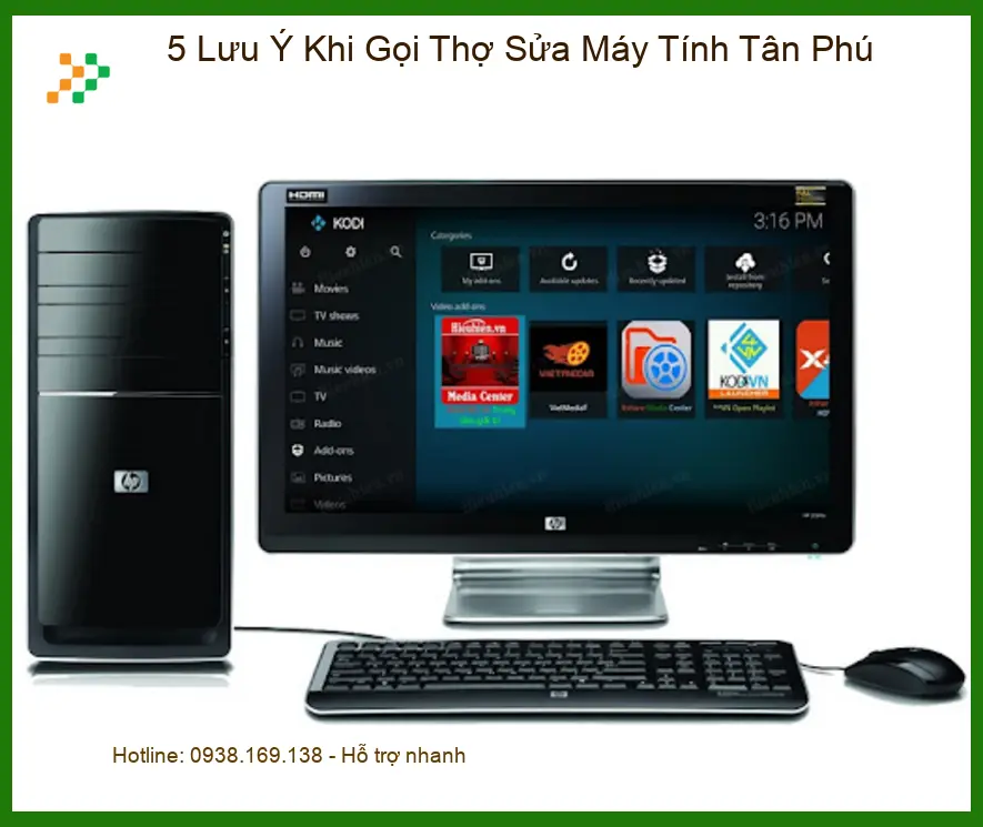 Sửa máy tính 5 Lưu Ý Khi Gọi Thợ Tân Phú - Tư vấn từ chuyên gia kỹ thuật