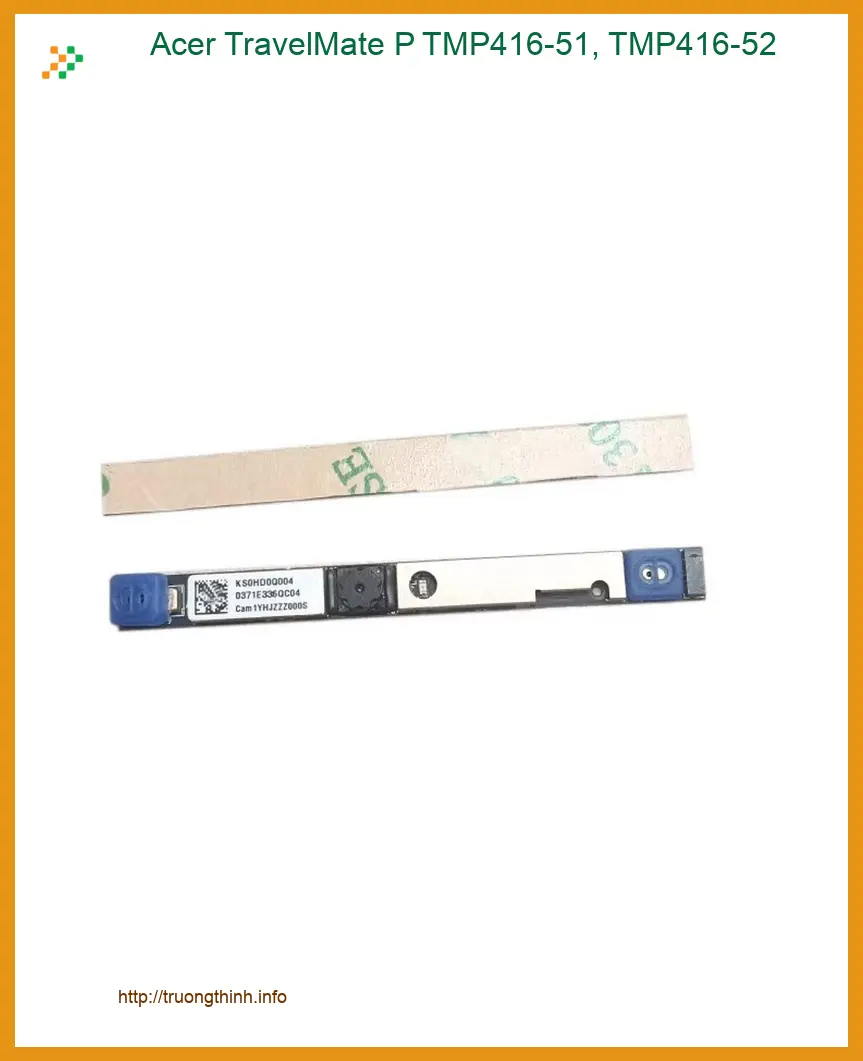 Webcam Laptop Acer TravelMate P - Sửa Lấy Liền TPHCM Giá Rẻ Ngay Hôm Nay