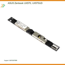 Thay Webcam Laptop ASUS Zenbook UX570, UX570UD - Lấy Liền, Giá Tốt TPHCM