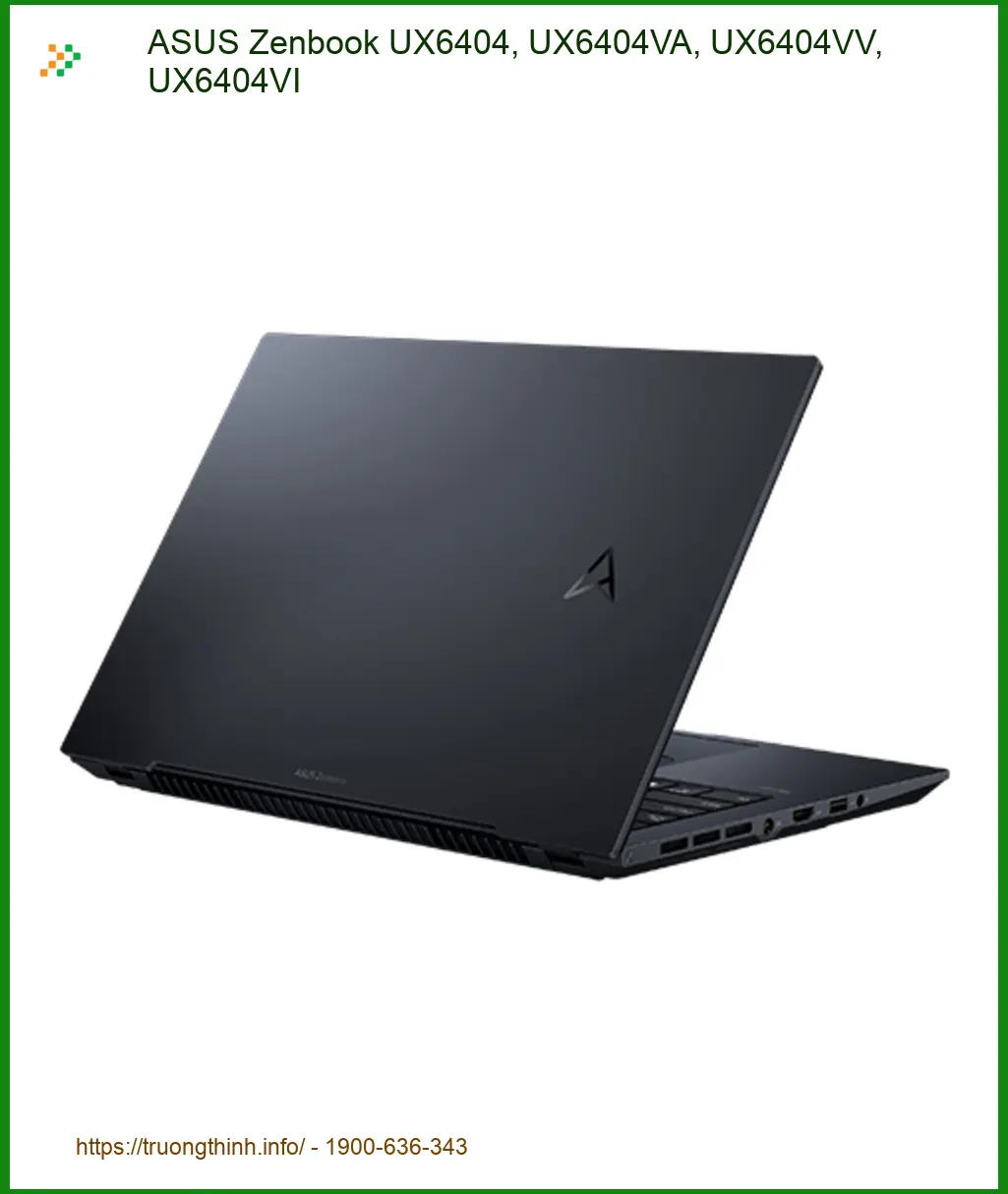 Vỏ Laptop ASUS Zenbook UX6404 - Thay Lấy Liền - Giá Rẻ Tại TPHCM
