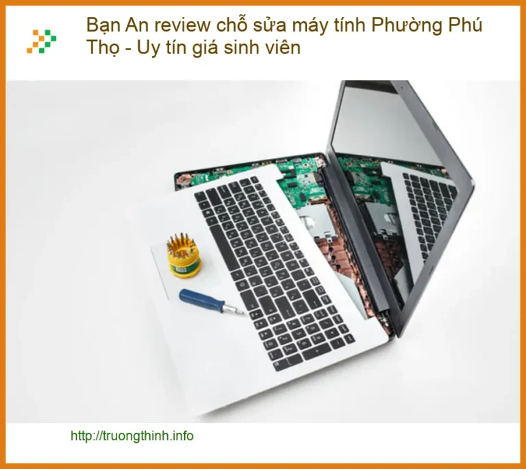 Sửa máy tính Phường Phú Thọ: uy tín giá sinh viên - Bảng giá mới