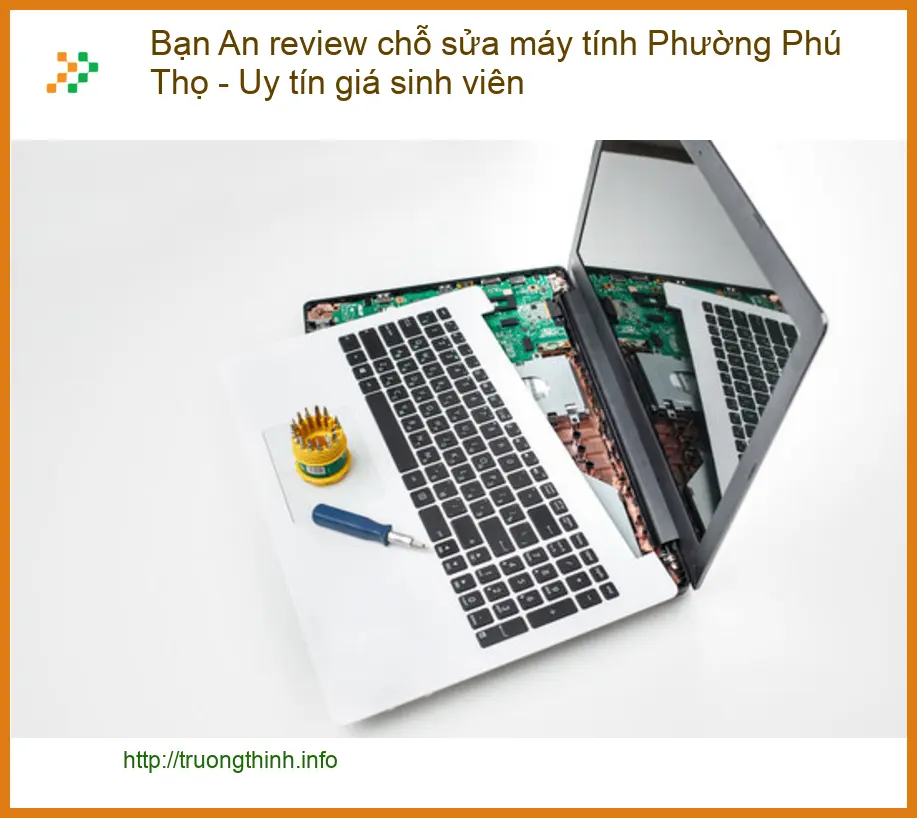 Sửa máy tính Phường Phú Thọ: uy tín giá sinh viên - Bảng giá mới