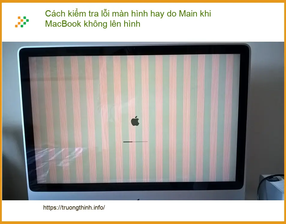Macbook Cách kiểm tra lỗi màn hình hay Main khi không lên - Sửa uy tín