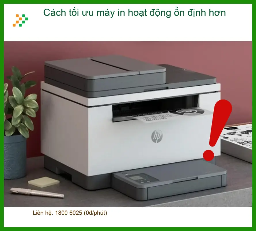 Thủ thuật Máy in Cách tối ưu máy hoạt động ổn định hơn - Tự xử lý tại nhà