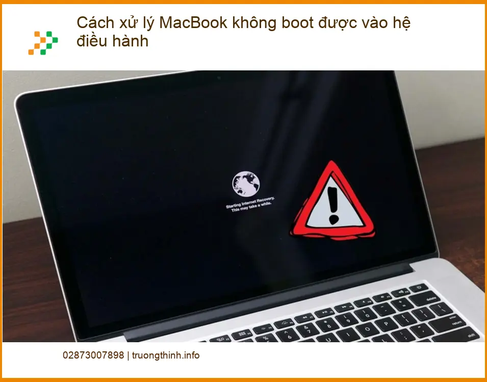 Macbook Cách xử lý không boot được vào hệ điều hành - Trung tâm hỗ trợ gần đây