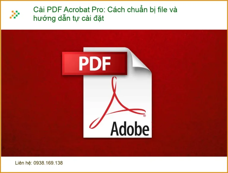 Thủ thuật Cài PDF Acrobat Pro: Chuẩn bị, tự cài đặt - Dịch vụ uy tín