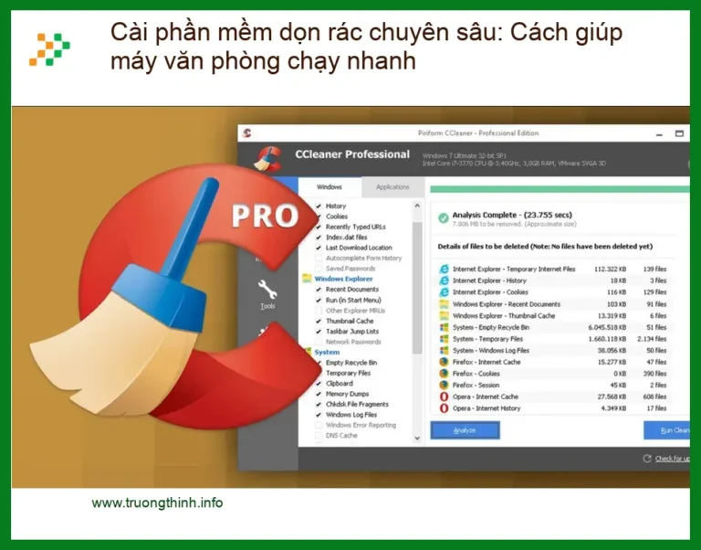 Cài phần dọn rác chuyên sâu: Máy văn phòng chạy nhanh - Hỗ trợ kỹ thuật
