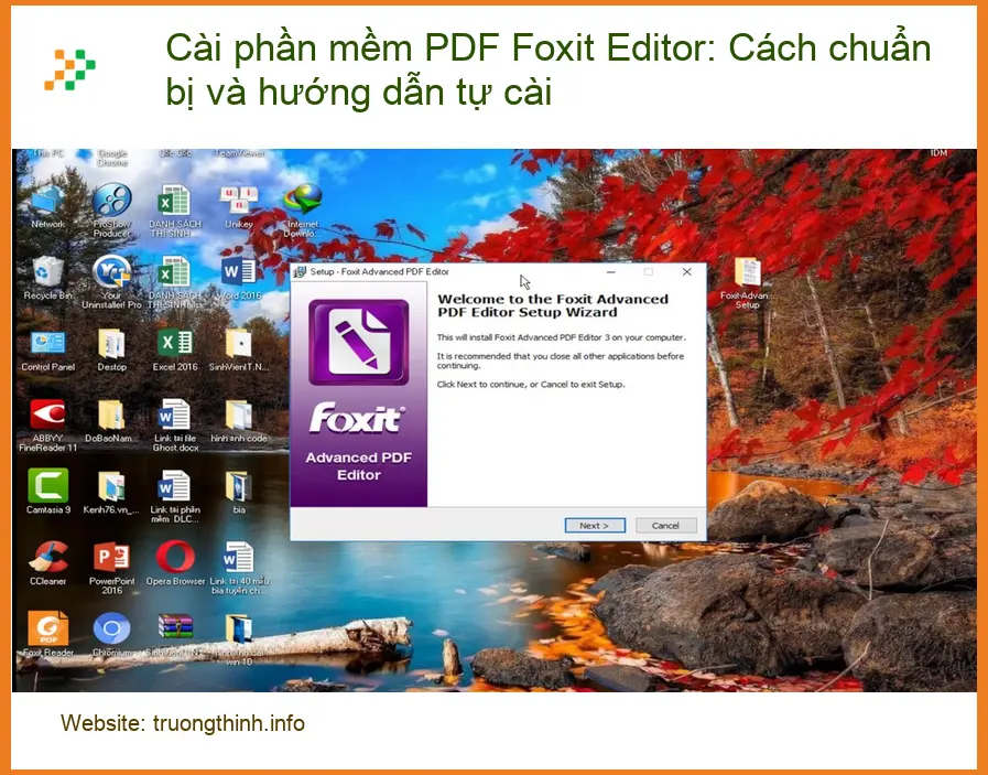 Thủ thuật Cài Foxit PDF Editor: Chuẩn bị, tự cài - Hỗ trợ cài đặt
