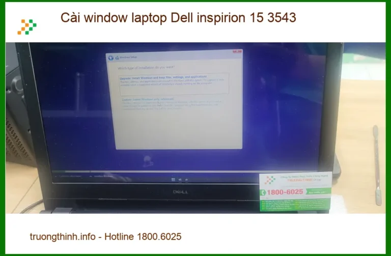 Anh Quân review trung tâm cài window laptop Dell Inspiron 15 3543 Quận Bình Tân