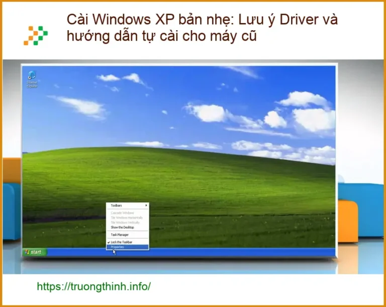 Windows Cài XP bản nhẹ: Lưu ý Driver máy cũ - Trung tâm hỗ trợ TPHCM