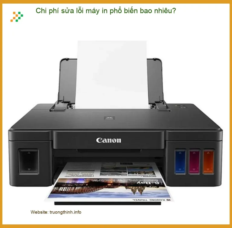 Thủ thuật Máy in Chi phí sửa lỗi phổ biến? - Bảng giá tham khảo mới nhất