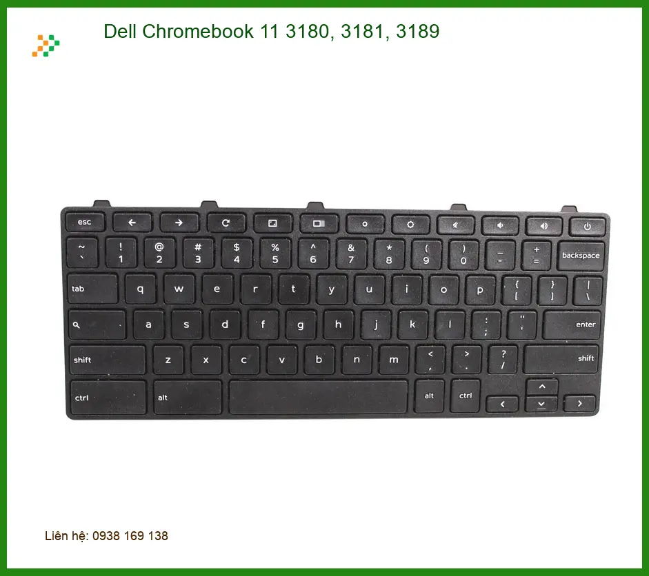 Bàn phím Laptop DELL Chromebook – Thay nhanh TPHCM | Giá rẻ | Gần đây