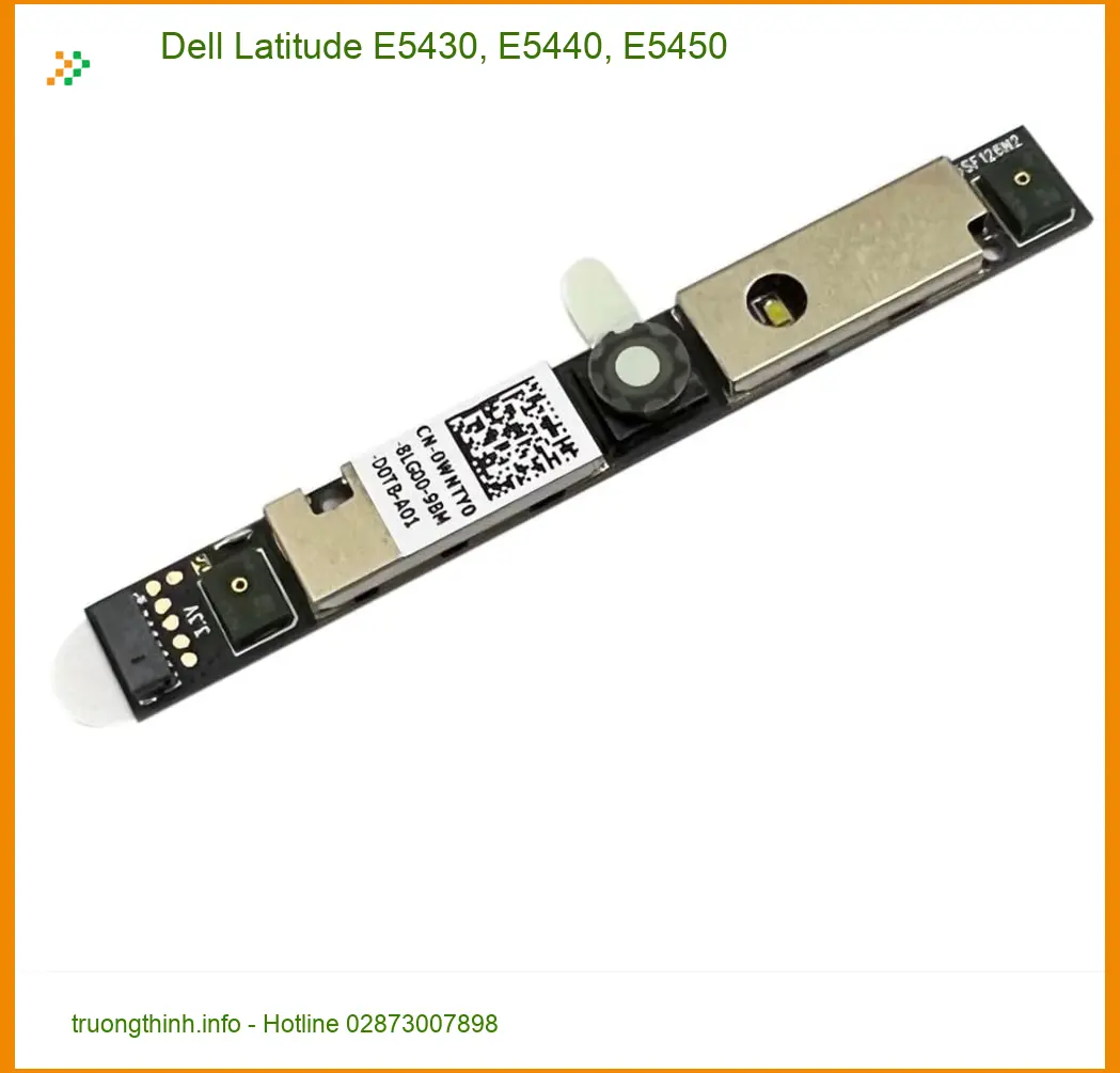 Webcam Laptop DELL Latitude E5430, E5440, E5450 - Thay giá tốt tại Shop TPHCM