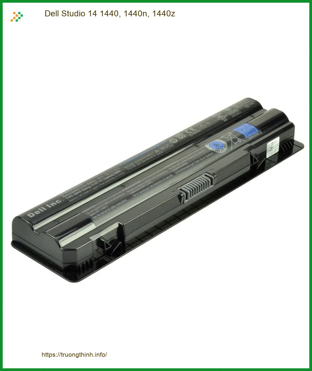 Pin Laptop DELL Studio 14 1440, 1440n, 1440z - Thay Lay Lien, Ship Tan Noi TPHCM