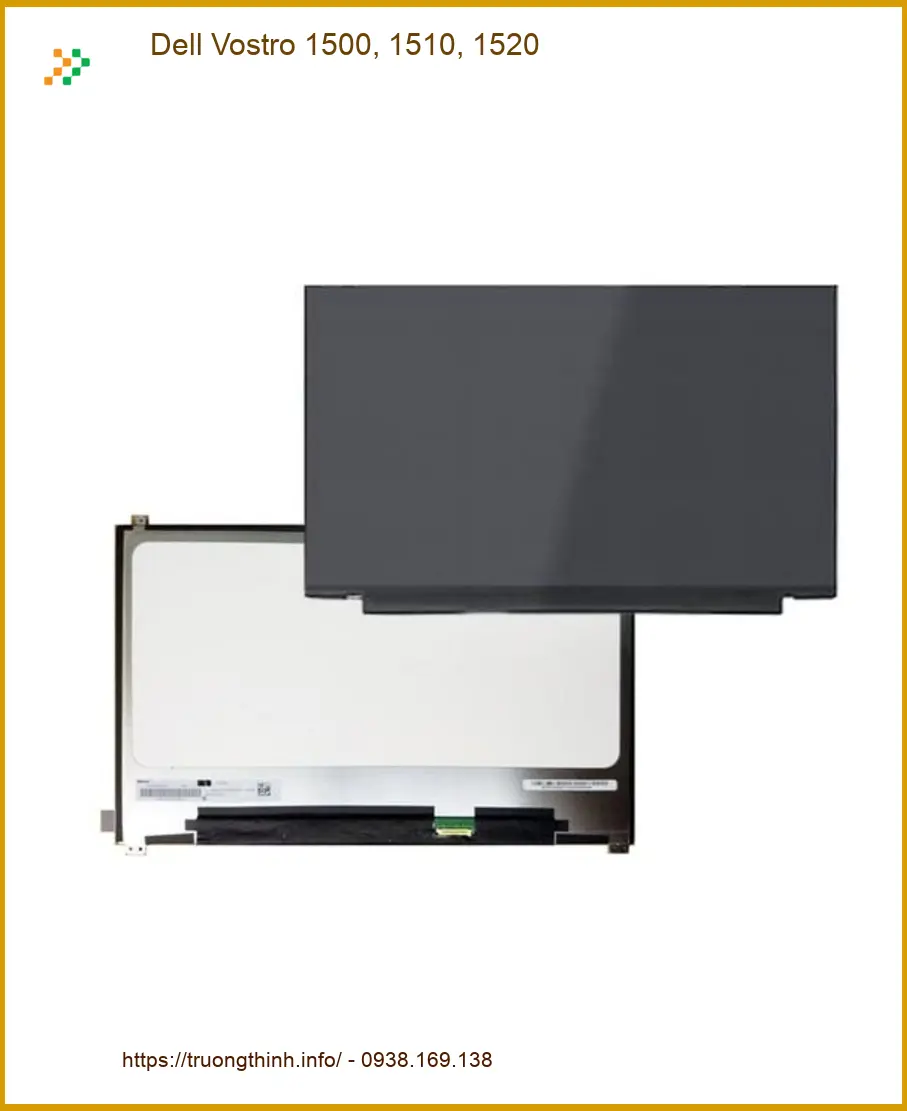 Màn hình Laptop DELL Vostro 1500 1510 1520 - Thay Lấy Nhanh TPHCM Giá Rẻ