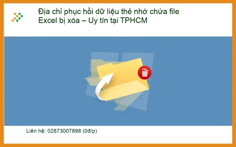 Khôi Phục Dữ Liệu thẻ nhớ Excel bị xóa – Trung tâm uy tín TPHCM