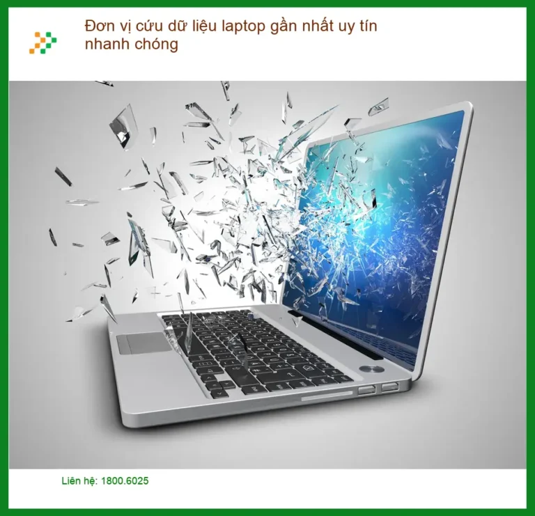 Khôi Phục Dữ Liệu Laptop Gần Nhất - Đơn Vị Cứu Dữ Liệu Uy Tín TPHCM