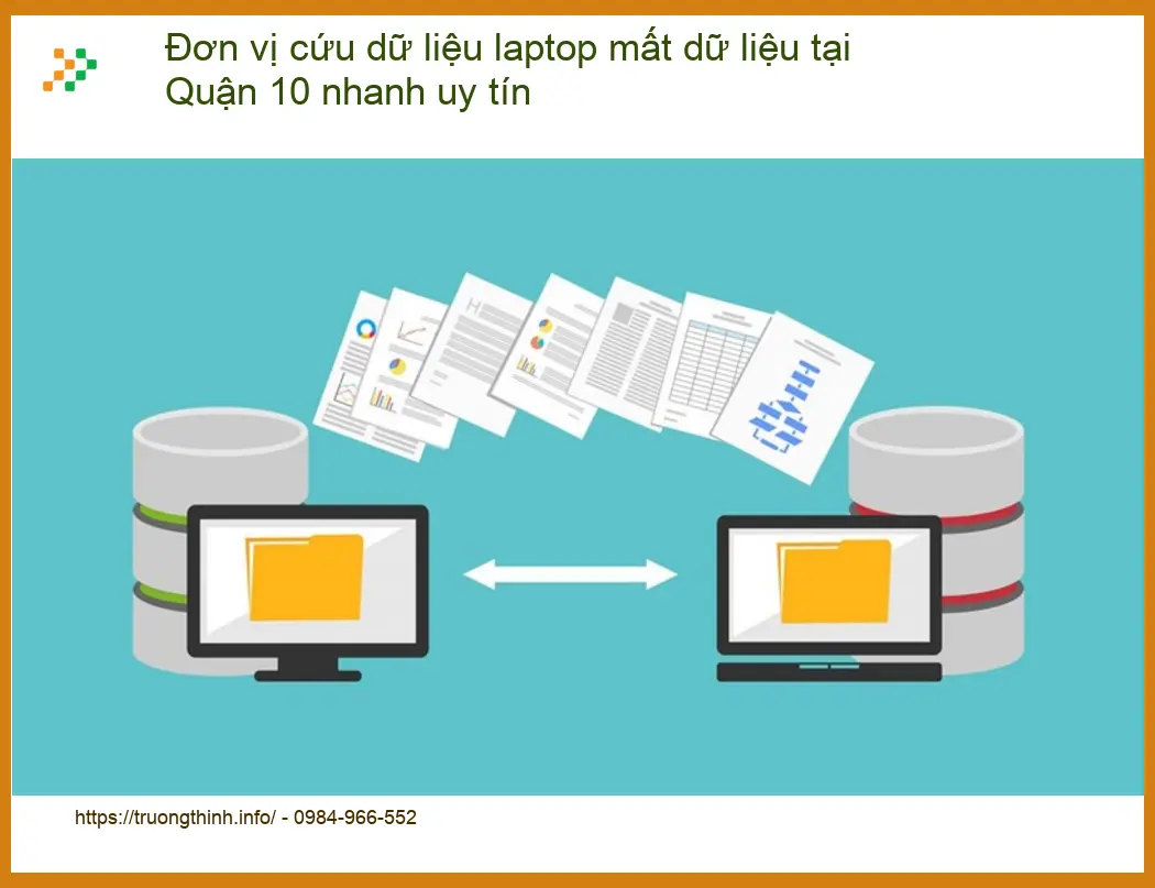 Khôi Phục Dữ Liệu Laptop Quận 10 - Trung tâm cứu dữ liệu chuyên nghiệp