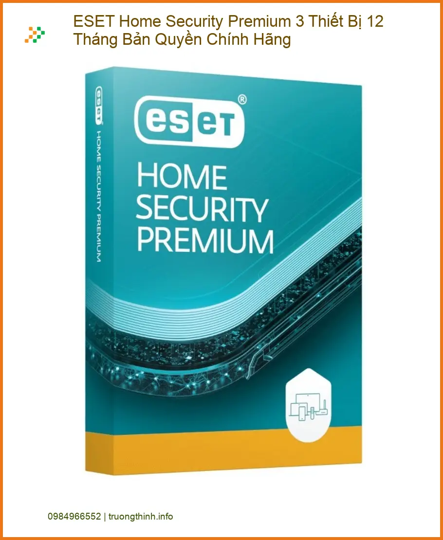 Antivirus Bản Quyền ESET Home Security Premium 3 Thiết Bị 12 Tháng Chính Hãng