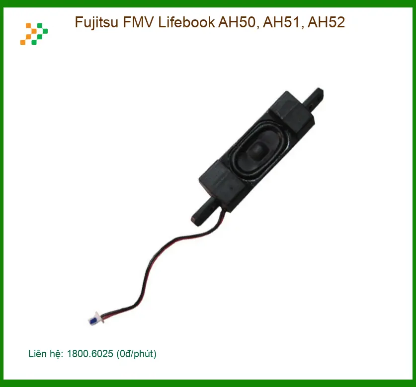 Loa Laptop Fujitsu AH50 AH51 AH52 - Thay Nhanh Tại TPHCM, Giá Rẻ