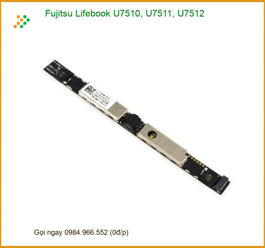 Webcam Laptop Fujitsu Lifebook U7510 U7511 U7512 - Thay Lấy Liền TPHCM