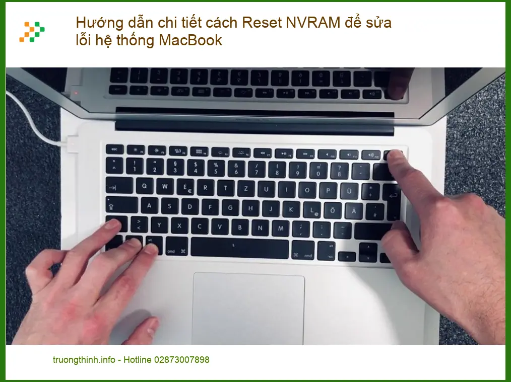 Macbook Reset NVRAM sửa lỗi hệ thống - Địa chỉ trung tâm hỗ trợ