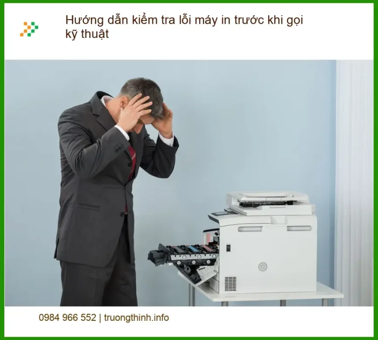 Thủ thuật Máy in Hướng dẫn kiểm tra lỗi máy - Cách tự xử lý tại nhà