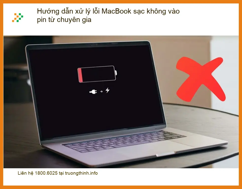 Macbook sạc không vào pin: Hướng dẫn xử lý lỗi - Trung tâm sửa uy tín