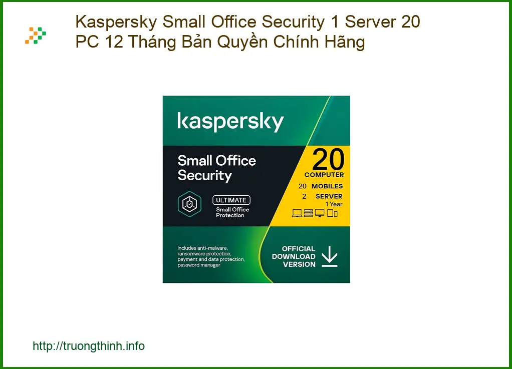 Kaspersky Small Office Security - Mua Chính Hãng - Giao Nhanh TPHCM Giá Rẻ