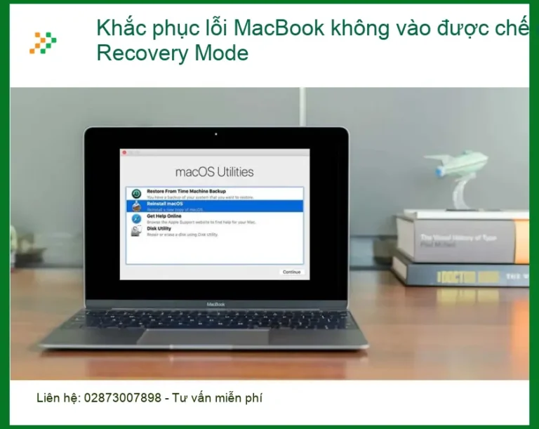 Macbook lỗi Recovery Mode không vào được - Địa chỉ trung tâm hỗ trợ gần đây