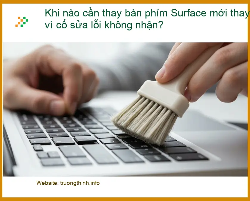 Khi nào cần thay bàn phím mới vì cố sửa lỗi không nhận? - Tư vấn chuyên gia