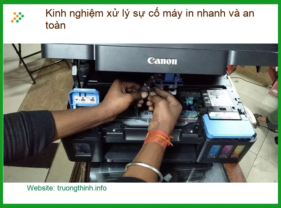 Thủ thuật Máy in Kinh nghiệm xử lý sự cố máy nhanh - Cách tự xử lý tại nhà