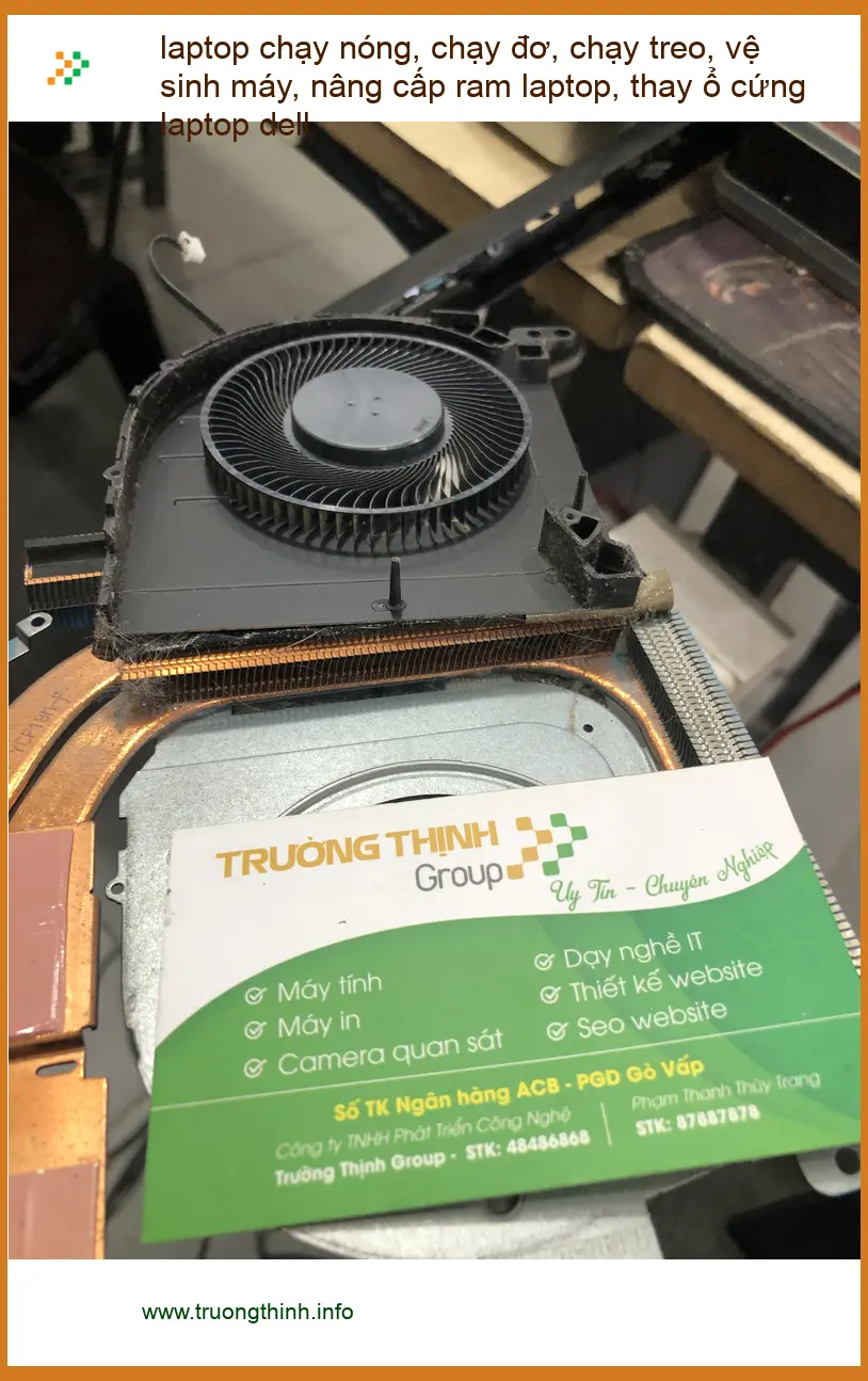 Chị Mai tìm trung tâm sửa laptop Dell chạy nóng, nâng cấp RAM Quận Bình Thạnh