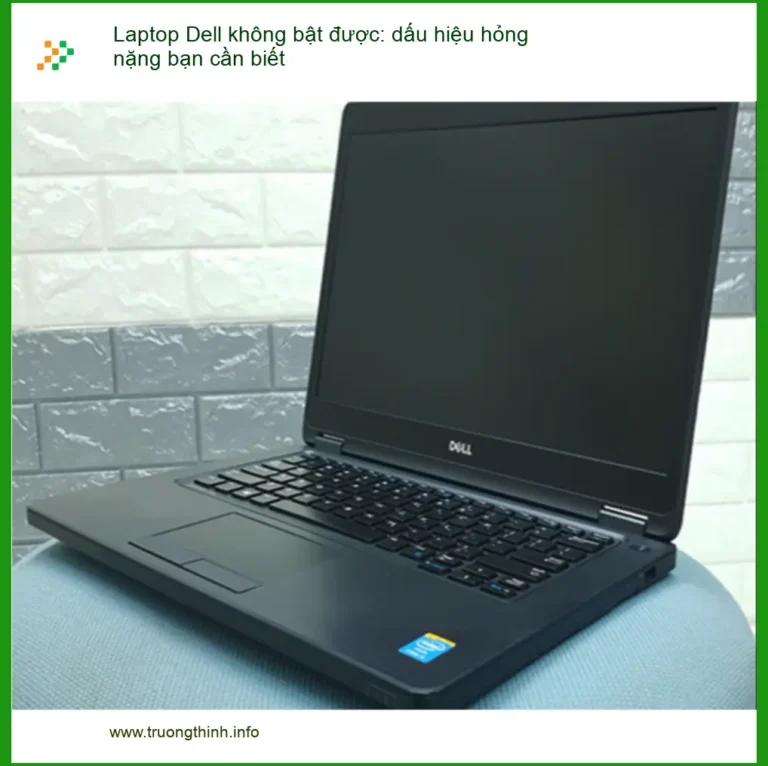 Sửa Laptop Dell không bật được - Địa chỉ trung tâm hỗ trợ gần đây
