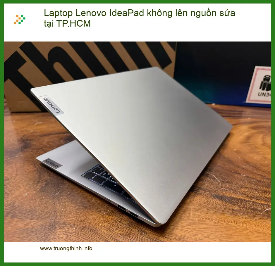 Sửa Laptop Lenovo IdeaPad không lên nguồn - Trung tâm hỗ trợ TPHCM