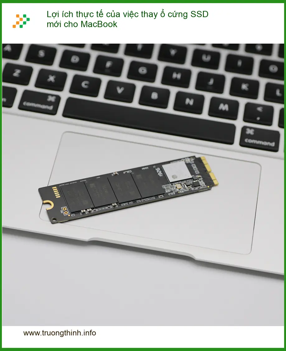 Macbook Lợi ích thực tế thay SSD mới - Chuyên gia kỹ thuật tư vấn